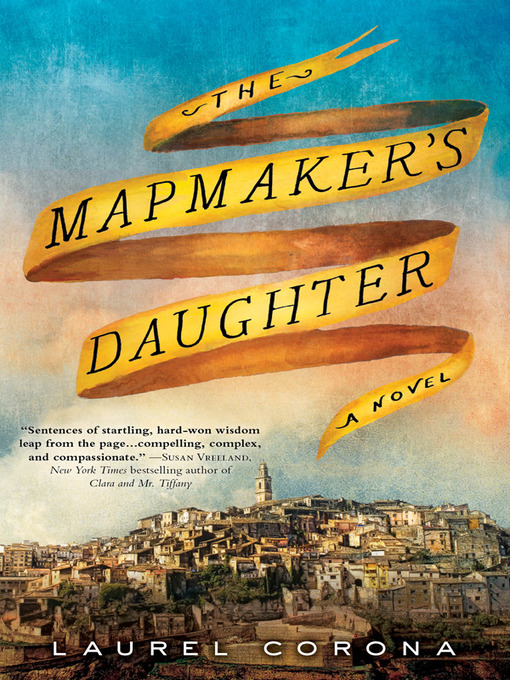 Title details for The Mapmaker's Daughter by Laurel Corona - Wait list